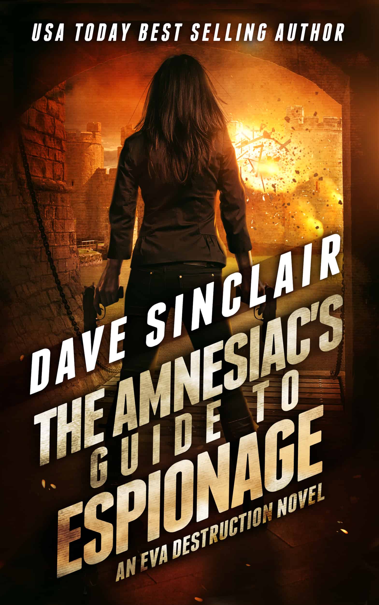 The Amnesiac’s Guide to Espionage (Eva Destruction #2)